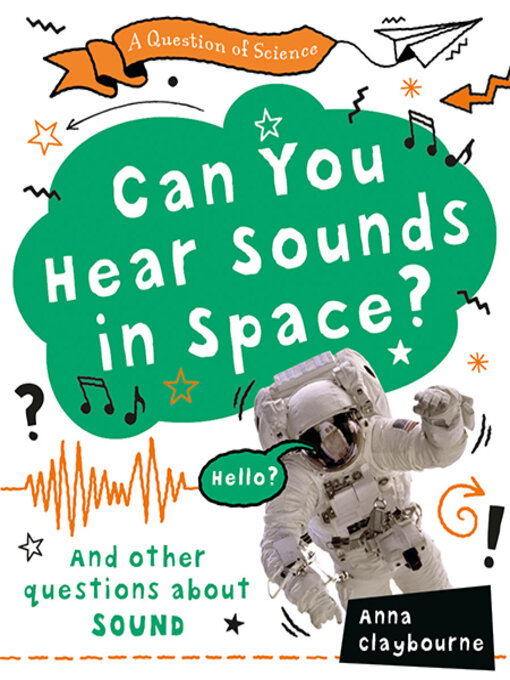 Cover image for Can You Hear Sounds in Space?
